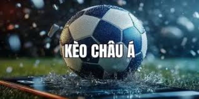 Kèo châu Á đa dạng